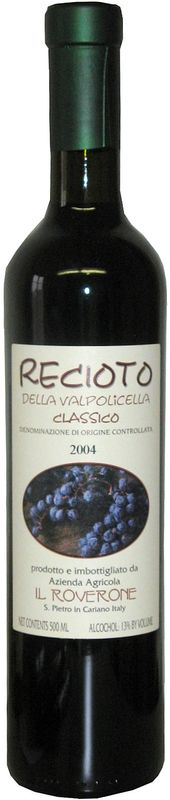 Bottle of Recioto della Valpolicella Classico DOC from Il Roverone